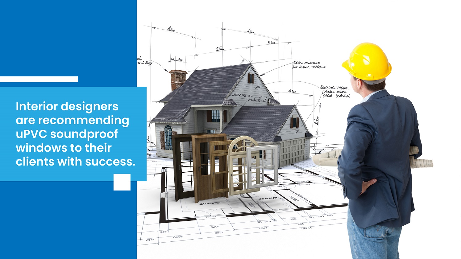Interior designers are recommending uPVC soundproof windows to their clients with success.