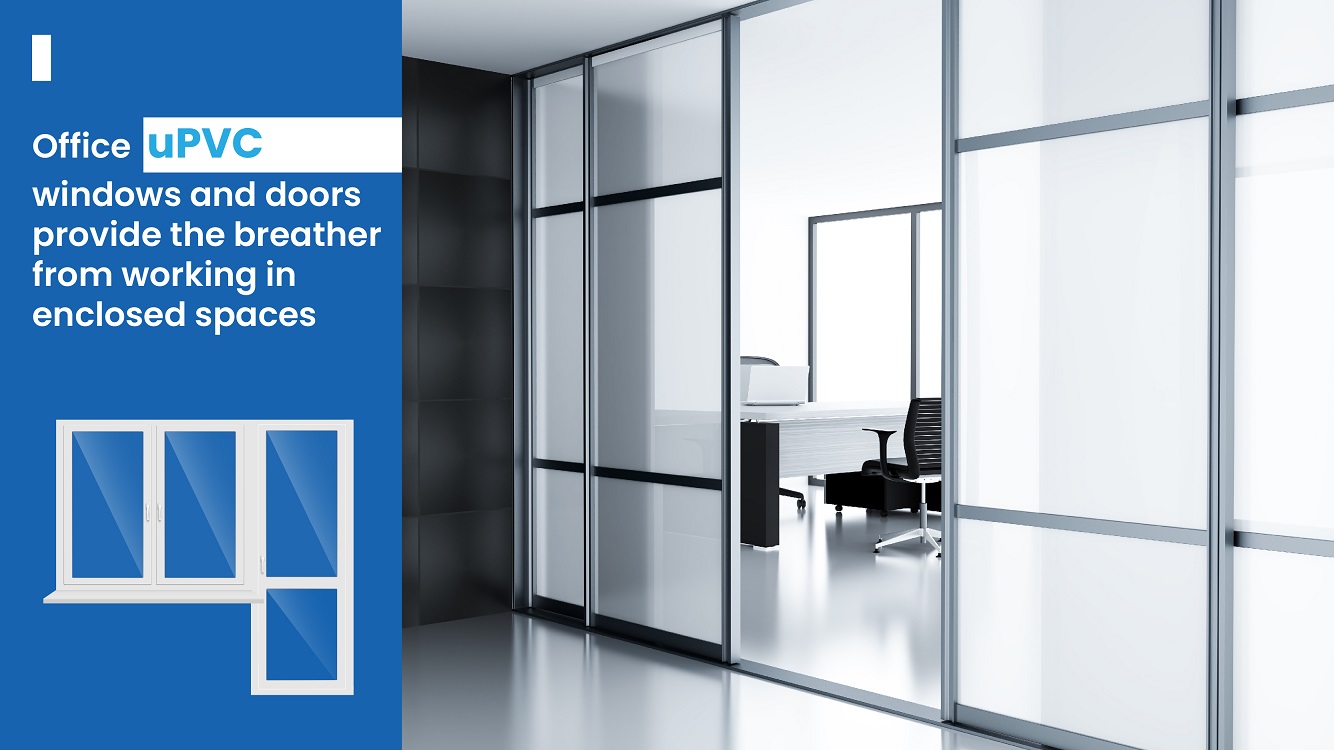 Office uPVC windows and doors