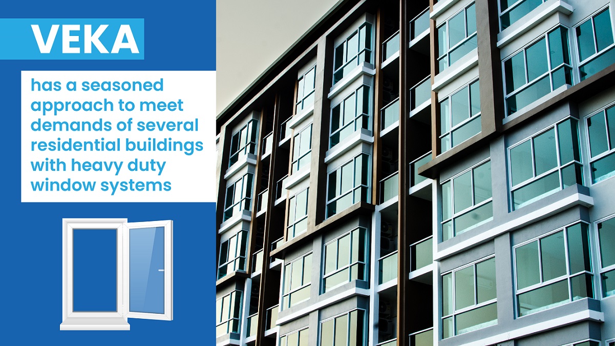 VEKA has a seasoned approach to meet demands
