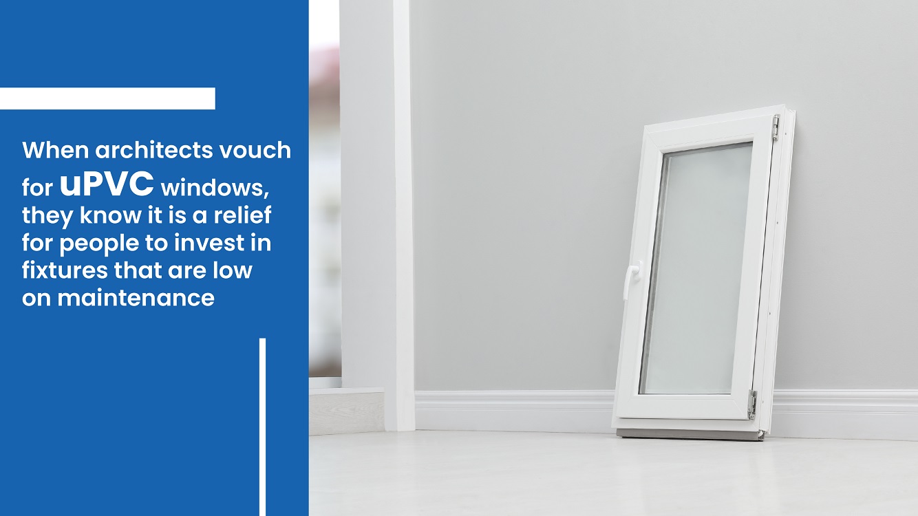When architects vouch for uPVC windows